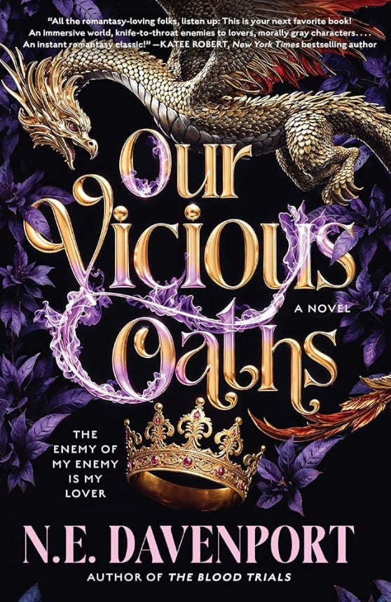 Our Vicious Oaths by N.E. Davenport