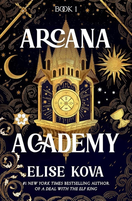 Arcana Academy by Elise Kova