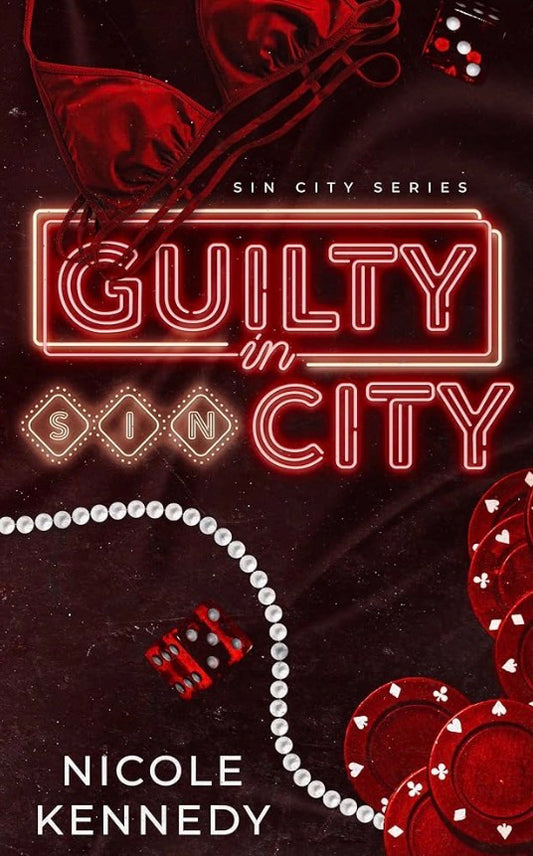 Guilty in Sin City by Nicole Kennedy